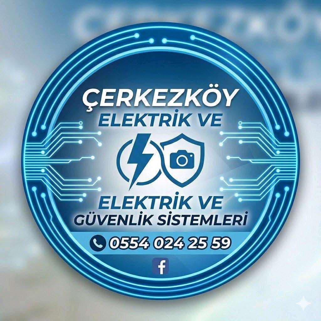 Çerkezköy Elektrik Ve Güvenlik Hizmetleri